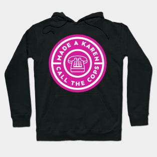 Karen Adulting Achievement Hoodie